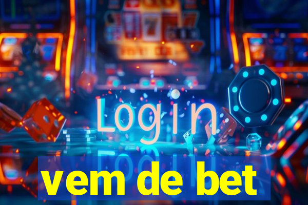 vem de bet